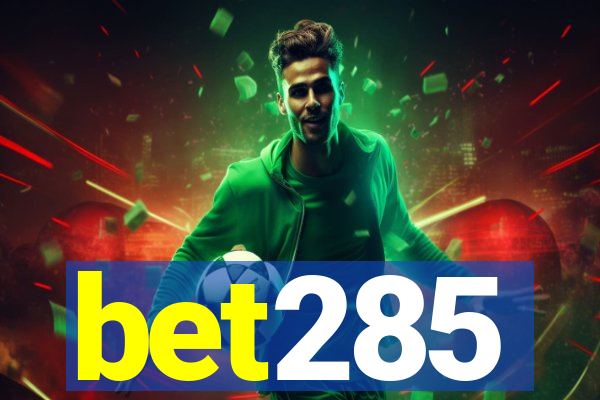 bet285