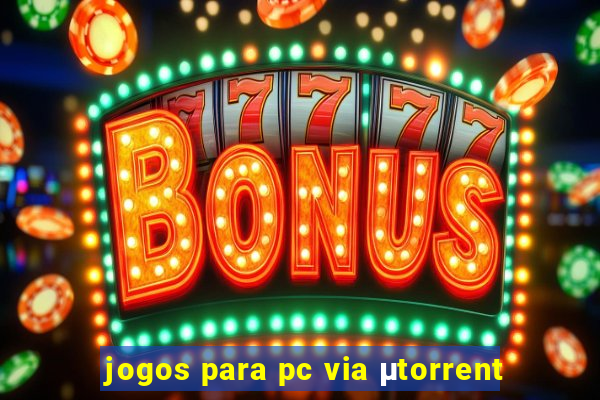 jogos para pc via μtorrent