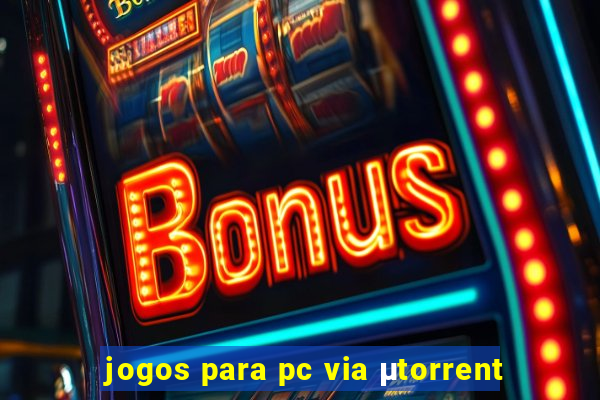 jogos para pc via μtorrent