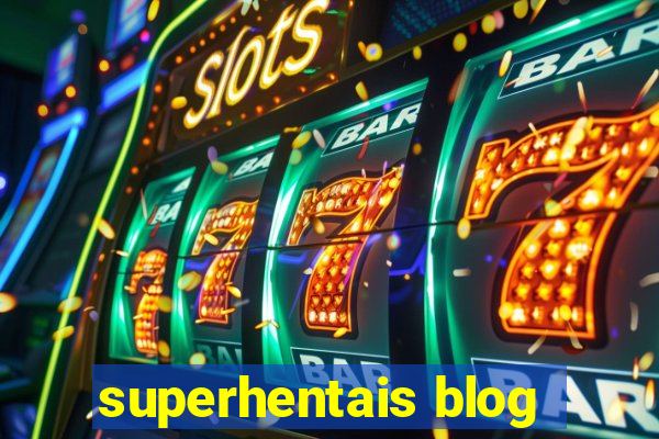 superhentais blog