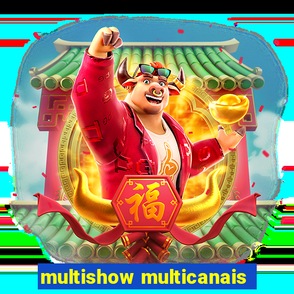 multishow multicanais