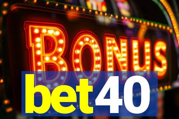 bet40