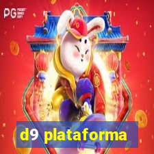 d9 plataforma