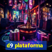 d9 plataforma