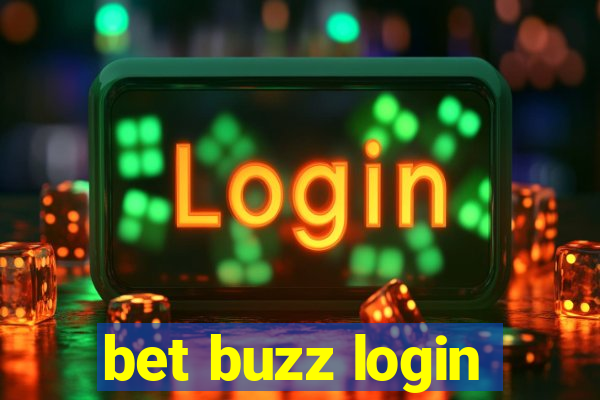 bet buzz login