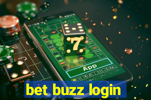 bet buzz login