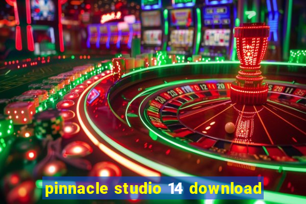 pinnacle studio 14 download