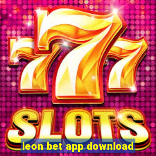 leon bet app download