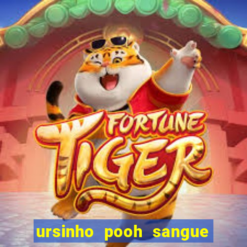 ursinho pooh sangue e mel 2 filme completo dublado