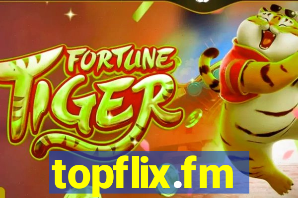 topflix.fm