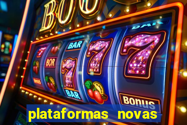 plataformas novas fortune tiger