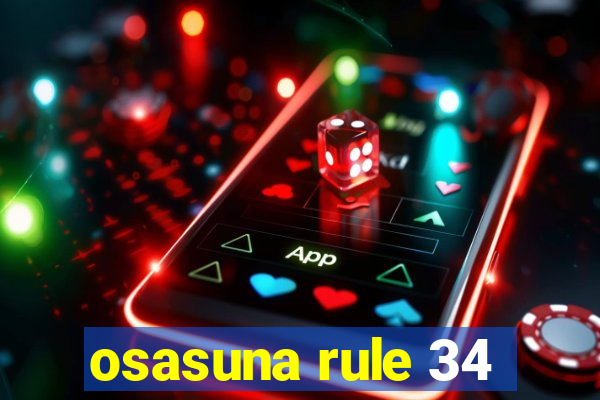 osasuna rule 34