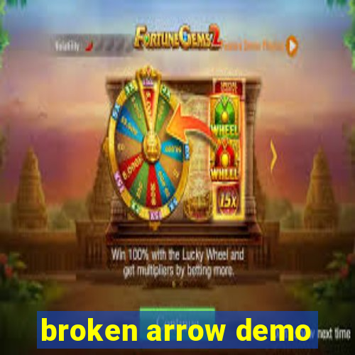 broken arrow demo