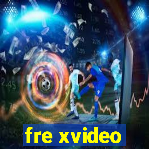 fre xvideo