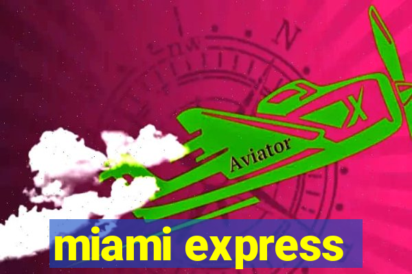 miami express