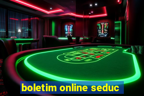 boletim online seduc