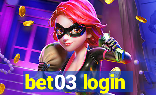 bet03 login