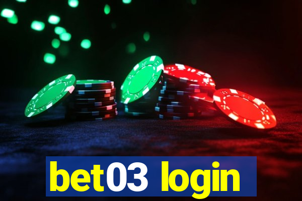 bet03 login