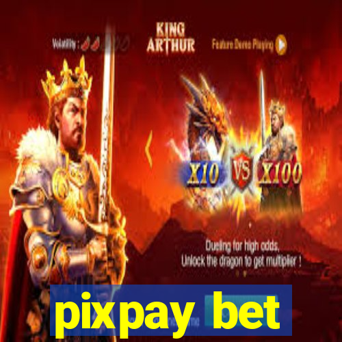 pixpay bet