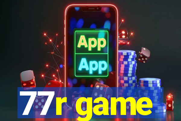 77r game