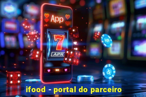 ifood - portal do parceiro