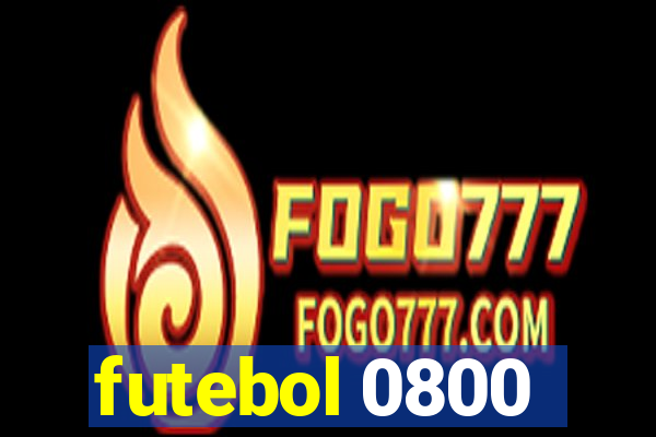 futebol 0800