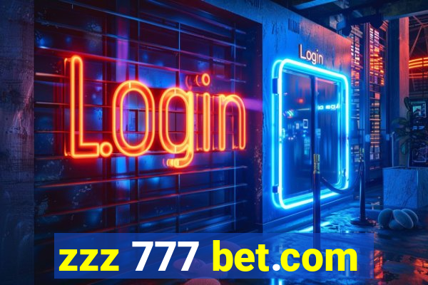 zzz 777 bet.com