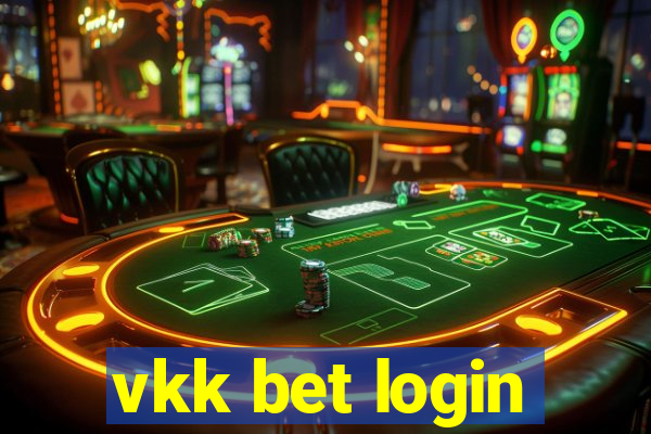 vkk bet login