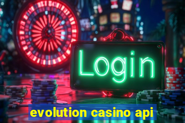 evolution casino api