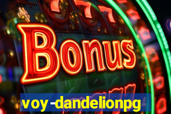 voy-dandelionpg.com