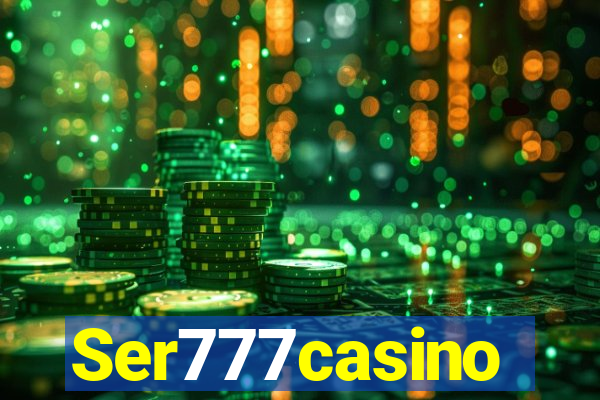 Ser777casino