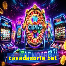 casadasorte bet