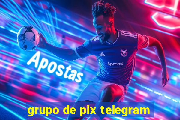 grupo de pix telegram