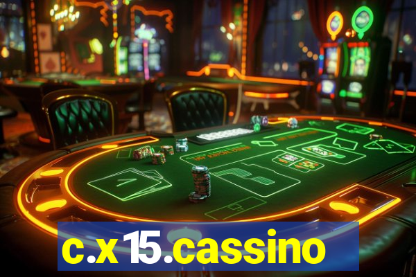 c.x15.cassino