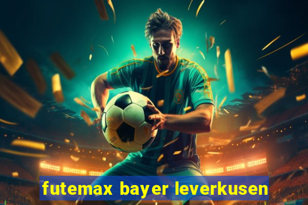 futemax bayer leverkusen