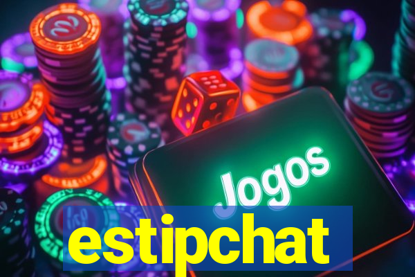 estipchat