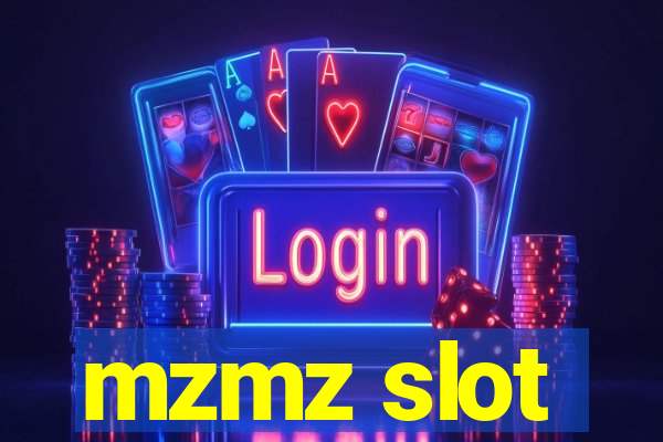 mzmz slot