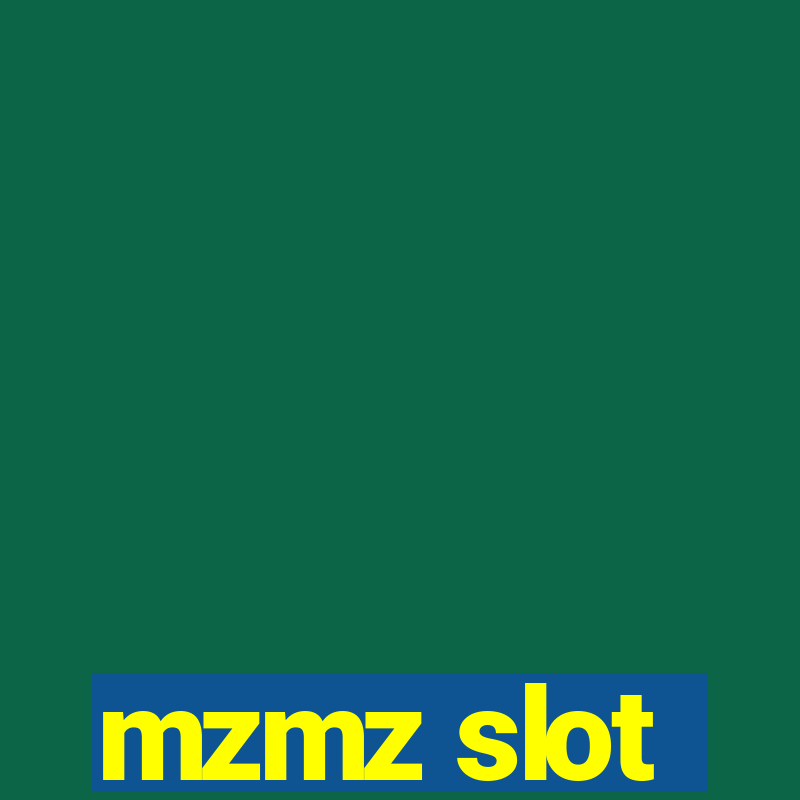 mzmz slot