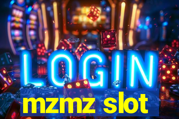 mzmz slot