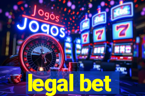 legal bet