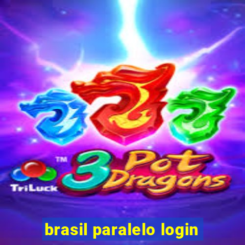 brasil paralelo login