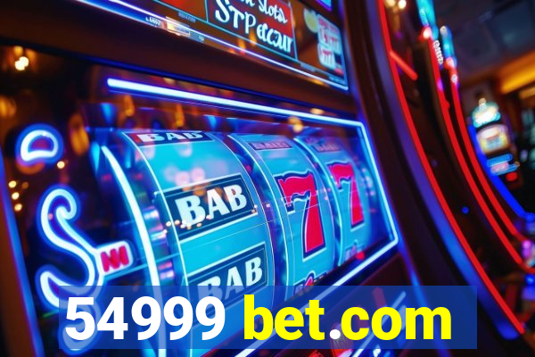 54999 bet.com