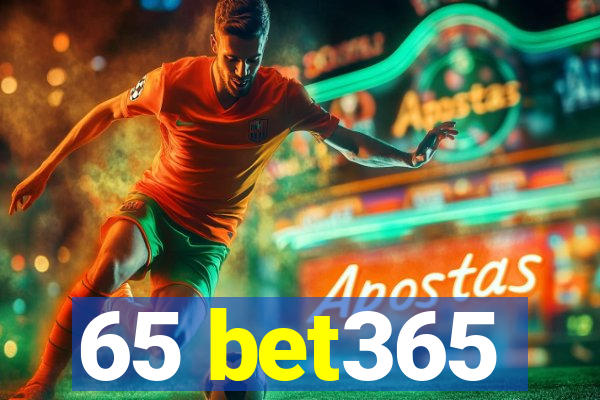 65 bet365