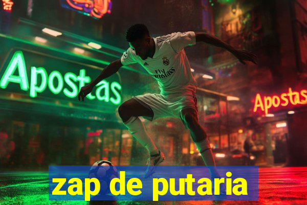 zap de putaria