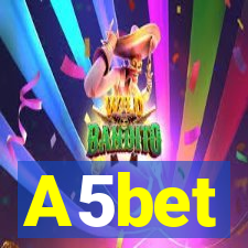 A5bet