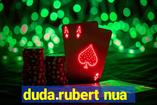 duda.rubert nua