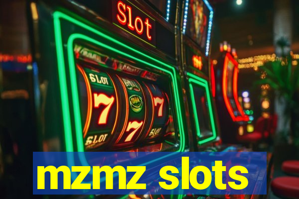 mzmz slots