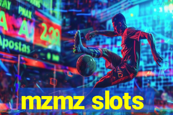 mzmz slots