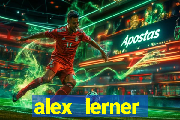 alex lerner jornalista fortuna