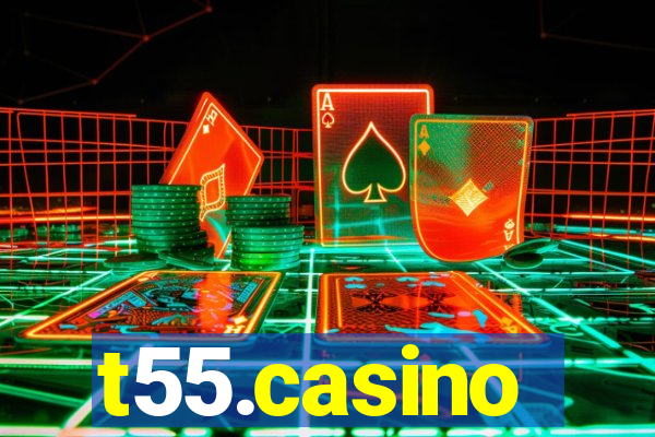 t55.casino